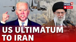 US Threatens Iran With Retaliatory Strikes Amid Israel Vs Hamas Conflict  US Iran News LIVE N18L [upl. by Gathers]