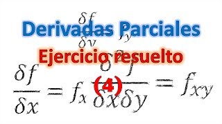 Derivadas Parciales  Ejercicio resuelto [upl. by Anerdna]