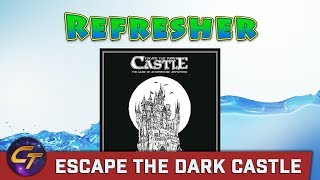 Escape the Dark Castle  Refresher on How to Play  Cosmic Tavern [upl. by Akenihs]