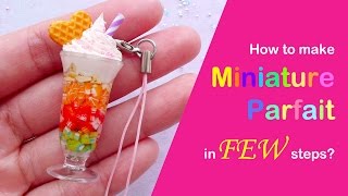 Miniature Ice Cream Parfait Sundae Tutorial  Miniature Sweets DIY [upl. by Hercule]