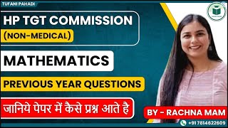 TGT COMMISSION  NONMEDICAL  MATHEMATICS PREVIOUS YEAR QUESTION जानिये पेपर में कैसे सवाल आते है [upl. by Ahsietal759]