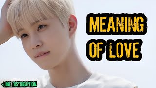 NCT 127  MEANING OF LOVE Line Distribution [upl. by Annawt]