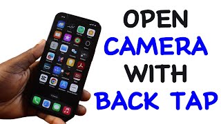 How to Enable Back Tap to Open Camera on iPhone [upl. by Kelli704]