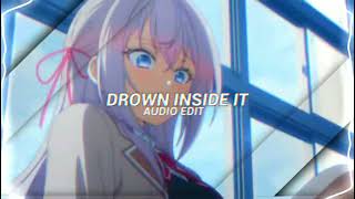 Icarus dazeychain Drown Inside It edit audio [upl. by Jae]