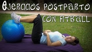 Ejercicio postparto con fitball  Brazos piernas y abdomen Principiantes Intensidad baja [upl. by Boles]