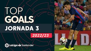 Todos los goles de la jornada 3 de LaLiga Santander 20222023 [upl. by Clayborne]