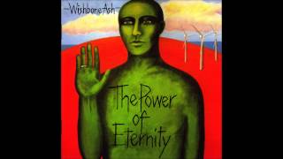 Wishbone ash  The Power of Eternity [upl. by Fillender]