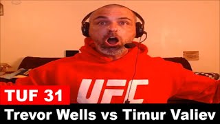 TUF 31 Trevor Wells vs Timur Valiev FULL FIGHT REACTION [upl. by Elletnwahs]