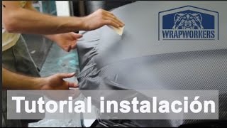 Tutorial instalación Vinilos para coches Adhesivos WrapWorkers® [upl. by Anihc]