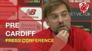 Cardiff vs Liverpool  Jurgen Klopp Press Conference [upl. by Nhojleahcim]