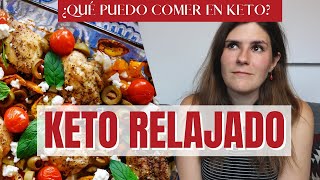 ¿Qué puedo comer en keto keto RELAJADO  ASI HE BAJADO PESO [upl. by Joanie]