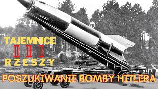 Tajemnice III Rzeszy E08  Poszukiwanie bomby Hitlera Dokument lektor PL dokument historyczny [upl. by Eceerehs855]