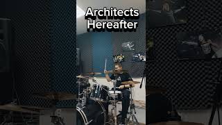 Architects  Hereafter drum cover drumcover drums shorts architects metal drummer rock [upl. by Philbin]