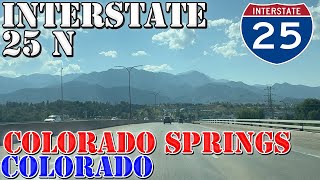 I25 North  Colorado Springs  Colorado  4K Highway Drive [upl. by Assirek]