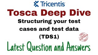 Tricentis Tosca Deep Dive TDS1 Exam  Latest Question and Answers with 100 Pass Guarantee [upl. by Atiluj]