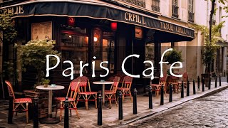 Paris Cafe Ambience with French Music for a Good Mood ☕️ For Relax  Instrumental Jazz [upl. by Macintosh579]