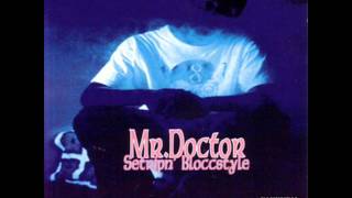 40 Oz amp Chronic Dice  Mr Doctor  Setripn Bloccstyle  HQ LYRICS [upl. by Wahlstrom]