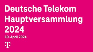 Hauptversammlung Deutsche Telekom 2024 [upl. by Earissed]