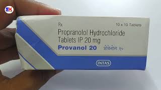 Provanol 20 tablet  Propranolol Hydrochloride Tablet  Provanol 20mg Tablet Uses Benefits Dosage [upl. by Barina]