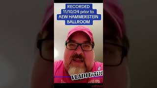 VLADI DADI CALLED For Hammerstein ballroom show weeks before announcement [upl. by Ivor]