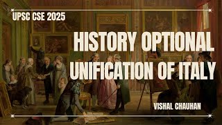 Unification of Italy  World History  History Optional  Chauhan Sir History [upl. by Eustache317]