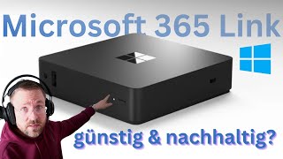 Sinnlos oder Geil Windows 365 Link MiniPC moschussde [upl. by Llenoj]