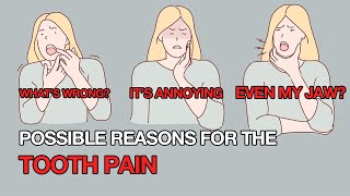 10 Possible Reasons for Tooth Pain [upl. by Malan]