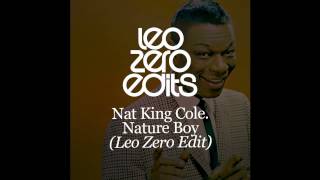 Nat King Cole  Nature Boy  Leo Zero Edit [upl. by Tsugua]