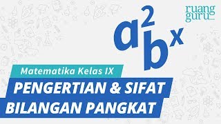 ruangbelajar  Matematika IX SMP  Pengertian dan Sifat Bilangan Berpangkat [upl. by Derfnam]