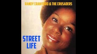 Street Life Live  Randy Crawford amp the Crusaders [upl. by Nancy]