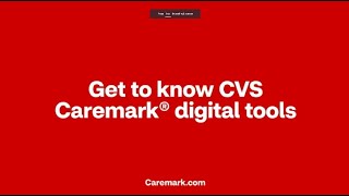 Get to know CVS Caremark® digital tools [upl. by Vershen]