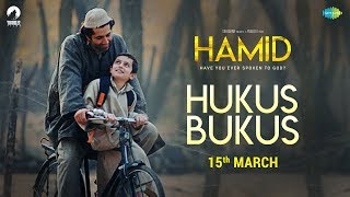 Hukus Bukus  Hamid  15th March  Aijaz Khan  Talha  Sumit Kaul  Rasika Dugal  Yoodlee Films [upl. by Zorine]