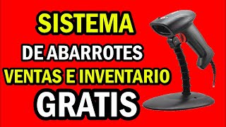 Punto de Venta ABARROTES Full Gratis  tienda de abarrotes software gratuito [upl. by Earlie]