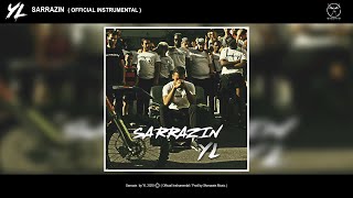 YL  Sarrazin Official Instrumental Prod By Skenawin Music [upl. by Charita]