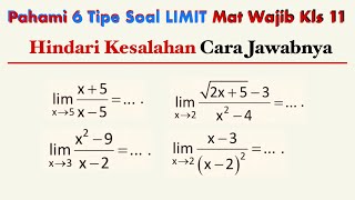 6 Tipe Soal LIMIT Fungsi ALJABAR dan Cara Jawabnya  Matematika Wajib Kelas 11 ajar pipolondo [upl. by Nogam117]