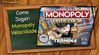 Como jogar Monopoly Velocidade [upl. by Sheldon]