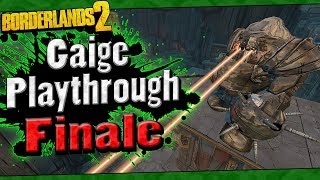 Borderlands 2  Gaige Playthrough Funny Moments And Drops  Finale [upl. by Aicatsan815]