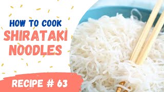 HOW TO COOK SHIRATAKI NOODLES  KETOLOW CARB NOODLES  AI CAN COOK [upl. by Odranreb]