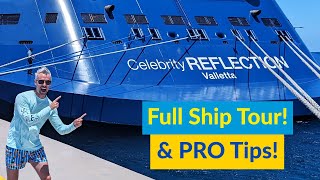 Celebrity Reflection Full Walking Tour w Cruise Advice Celebrity Cruise Line Ship Tour amp Review [upl. by Carling71]