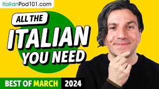 Your Monthly Dose of Italian  Best of March 2024 [upl. by Aihsema304]