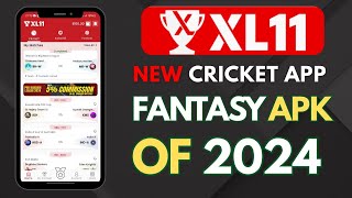 Xl11 New Fantasy app of 2024  best fantasy app  New fantasy app Launch today [upl. by Sirehc753]