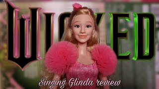 Wicked Singing Glinda doll review [upl. by Prue]