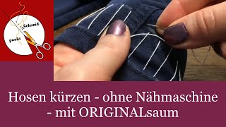 Hosen kürzen ohne Nähmaschine  kinderleicht mit Originalsaum [upl. by Wolsky]