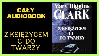 Z księżycem ci do twarzy  Kryminał Audiobook Cały Audiobook Książki online audiobook ksiazka [upl. by Amlas]