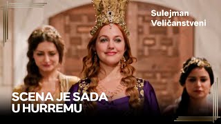 Valide Sultan Prelazi Granicu Hurrem  Sulejman Veličanstvenii [upl. by Ahsaz535]