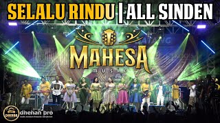 SELLALU RINDU ALL ARTIS MAHESA MUSIC DHEHAN Pro [upl. by Isidora]