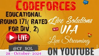 Codeforces Educational Round 171 Rated for Div 2  Live Solutions Disscussion [upl. by Bowne704]