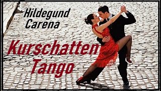 Kurschatten Tango  Hildegund Carena [upl. by Tisdale]