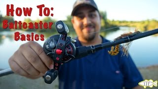 How To Use A Baitcaster The Basics [upl. by Taro]