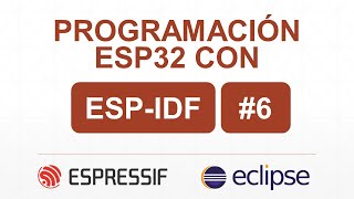 PROGRAMACIÓN DE ESP32 CON ESPIDF 6 PWM MODULACIÓN POR ANCHO DE PULSO [upl. by Karlotte]